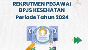 Lowongan Kerja Pegawai BPJS Kesehatan Dibuka Hingga 28 Februari 2024, Simak Persyaratannya!