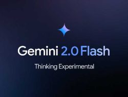 Persaingan AI Semakin Memanas! Google Rilis Gemini 2.0 yang Lebih Canggih