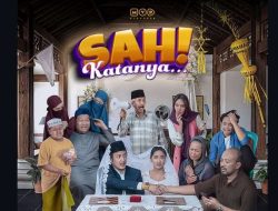 Film “Sah! Katanya…”, Angkat Tema Nikah Mayit, Cinta Segitiga dan Utang Piutang!