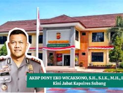 Rotasi Besar-besaran Polri, Kapolres Subang Berganti Pimpinan, AKBP Dony Eko Wicaksono yang Pernah Jabat Wakapolres dan Kabag Ops Subang Kembali Memimpin