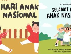 Unduh Gratis! 25 Poster Hari Anak Nasional 2025 untuk Media Sosial