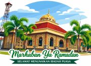 Sambut Ramadan dengan Lapang Dada, Ini Arti “Marhaban Ya Ramadan”