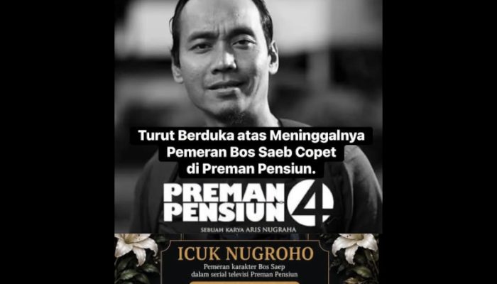 Kabar Duka, Pemeran Kang Saep “Preman Pensiun” Meninggal Dunia di Usia 50 Tahun, Diduga Serangan Jantung