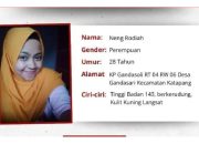 INFO ORANG HILANG: Wanita Asal Katapang Bandung Dilaporkan Kabur dari Rumah